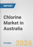 Chlorine Market in Australia: 2017-2023 Review and Forecast to 2027- Product Image