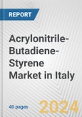 Acrylonitrile-Butadiene-Styrene Market in Italy: 2017-2023 Review and Forecast to 2027- Product Image