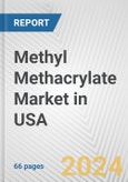 Methyl Methacrylate Market in USA: 2017-2023 Review and Forecast to 2027- Product Image