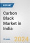 Carbon Black Market in India: 2017-2023 Review and Forecast to 2027 - Product Image