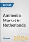 Ammonia Market in Netherlands: 2017-2023 Review and Forecast to 2027 - Product Image