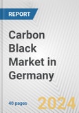 Carbon Black Market in Germany: 2017-2023 Review and Forecast to 2027- Product Image