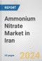 Ammonium Nitrate Market in Iran: 2017-2023 Review and Forecast to 2027 - Product Image