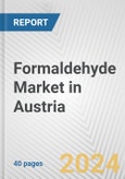 Formaldehyde Market in Austria: 2017-2023 Review and Forecast to 2027- Product Image