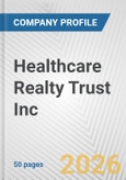 Healthcare Realty Trust Inc. Fundamental Company Report Including Financial, SWOT, Competitors and Industry Analysis- Product Image