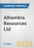 Alhambra Resources Ltd. Fundamental Company Report Including Financial, SWOT, Competitors and Industry Analysis- Product Image