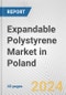 Expandable Polystyrene Market in Poland: 2017-2023 Review and Forecast to 2027 - Product Image