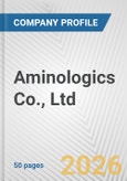 Aminologics Co., Ltd. Fundamental Company Report Including Financial, SWOT, Competitors and Industry Analysis- Product Image