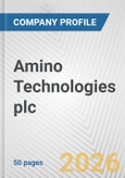 Amino Technologies plc Fundamental Company Report Including Financial, SWOT, Competitors and Industry Analysis- Product Image