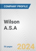Wilson A.S.A. Fundamental Company Report Including Financial, SWOT, Competitors and Industry Analysis- Product Image