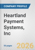 Heartland Payment Systems, Inc. Fundamental Company Report Including Financial, SWOT, Competitors and Industry Analysis- Product Image
