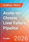 Acute-on-Chronic Liver Failure (ACLF) - Pipeline Insight, 2026- Product Image