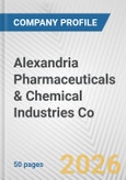 Alexandria Pharmaceuticals & Chemical Industries Co. Fundamental Company Report Including Financial, SWOT, Competitors and Industry Analysis- Product Image