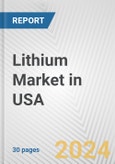 Lithium Market in USA: 2017-2023 Review and Forecast to 2027- Product Image