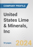 United States Lime & Minerals, Inc. Fundamental Company Report Including Financial, SWOT, Competitors and Industry Analysis- Product Image