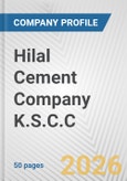 Hilal Cement Company K.S.C.C. Fundamental Company Report Including Financial, SWOT, Competitors and Industry Analysis- Product Image