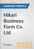 Hikari Business Form Co. Ltd. Fundamental Company Report Including Financial, SWOT, Competitors and Industry Analysis- Product Image