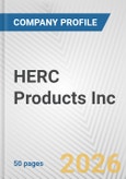 HERC Products Inc. Fundamental Company Report Including Financial, SWOT, Competitors and Industry Analysis- Product Image