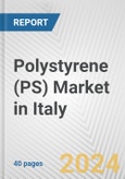Polystyrene (PS) Market in Italy: 2017-2023 Review and Forecast to 2027- Product Image