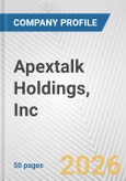 Apextalk Holdings, Inc. Fundamental Company Report Including Financial, SWOT, Competitors and Industry Analysis- Product Image