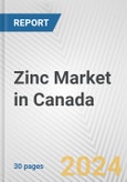 Zinc Market in Canada: 2017-2023 Review and Forecast to 2027- Product Image