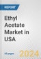 Ethyl Acetate Market in USA: 2017-2023 Review and Forecast to 2027 - Product Thumbnail Image