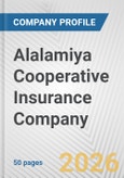 Alalamiya Cooperative Insurance Company Fundamental Company Report Including Financial, SWOT, Competitors and Industry Analysis- Product Image