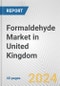 Formaldehyde Market in United Kingdom: 2017-2023 Review and Forecast to 2027 - Product Image