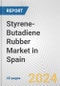 Styrene-Butadiene Rubber Market in Spain: 2017-2023 Review and Forecast to 2027 - Product Image