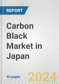Carbon Black Market in Japan: 2017-2023 Review and Forecast to 2027- Product Image