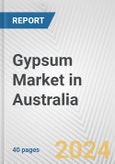 Gypsum Market in Australia: 2017-2023 Review and Forecast to 2027- Product Image