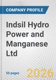 Indsil Hydro Power and Manganese Ltd. Fundamental Company Report Including Financial, SWOT, Competitors and Industry Analysis- Product Image
