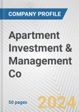 Apartment Investment & Management Co. Fundamental Company Report Including Financial, SWOT, Competitors and Industry Analysis- Product Image