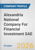 Alexandria National Company For Financial Investment SAE Fundamental Company Report Including Financial, SWOT, Competitors and Industry Analysis- Product Image