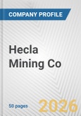 Hecla Mining Co. Fundamental Company Report Including Financial, SWOT, Competitors and Industry Analysis- Product Image