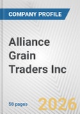 Alliance Grain Traders Inc. Fundamental Company Report Including Financial, SWOT, Competitors and Industry Analysis- Product Image