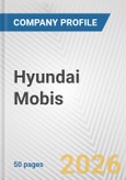 Hyundai Mobis Fundamental Company Report Including Financial, SWOT, Competitors and Industry Analysis- Product Image