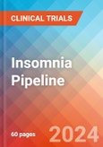 Insomnia - Pipeline Insight, 2024- Product Image