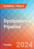 Dyslipidemia - Pipeline Insight, 2024- Product Image