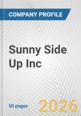 Sunny Side Up Inc Fundamental Company Report Including Financial, SWOT, Competitors and Industry Analysis- Product Image