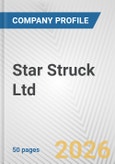 Star Struck Ltd. Fundamental Company Report Including Financial, SWOT, Competitors and Industry Analysis- Product Image