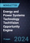 Energy and Power Systems Technology TechVision Opportunity Engine - Product Thumbnail Image