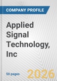 Applied Signal Technology, Inc. Fundamental Company Report Including Financial, SWOT, Competitors and Industry Analysis- Product Image