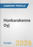 Honkarakenne Oyj Fundamental Company Report Including Financial, SWOT, Competitors and Industry Analysis- Product Image