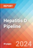 Hepatitis D - Pipeline Insight, 2024- Product Image