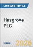 Hasgrove PLC Fundamental Company Report Including Financial, SWOT, Competitors and Industry Analysis- Product Image