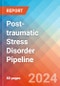 Post-traumatic Stress Disorder (PTSD) - Pipeline Insight, 2024 - Product Thumbnail Image