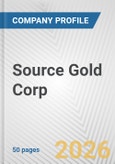 Source Gold Corp. Fundamental Company Report Including Financial, SWOT, Competitors and Industry Analysis- Product Image