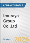 Imuraya Group Co.,Ltd. Fundamental Company Report Including Financial, SWOT, Competitors and Industry Analysis- Product Image
