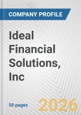 Ideal Financial Solutions, Inc. Fundamental Company Report Including Financial, SWOT, Competitors and Industry Analysis- Product Image